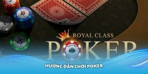 Hướng dẫn chơi poker GK88