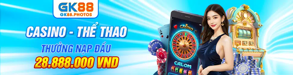 Thưởng nạp đầu casino - thể thao